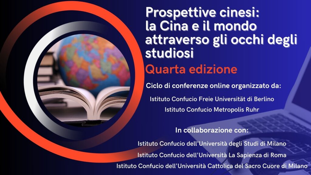 Prospettive cinesi: la Cina e il mondo attraverso gli occhi degli studiosi – Quarta edizione